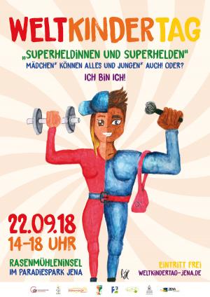 Das Weltkindertagsplakat 2018 mit dem Motto "Superheldinnen und Superhelden - Mädchen können alles und Jungen auch! Oder? Ich bin ich!". Eine Person - halb Mädchen, halb Junge - passend in rot und blau, mit Hantel, Schminkpinsel, Basecap und Handtasche. Echte Superheld/innen ! 